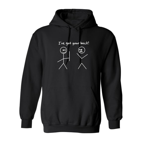 I've Got Your Back Sarcastic Humor Novelty Funny Men's Hoodies