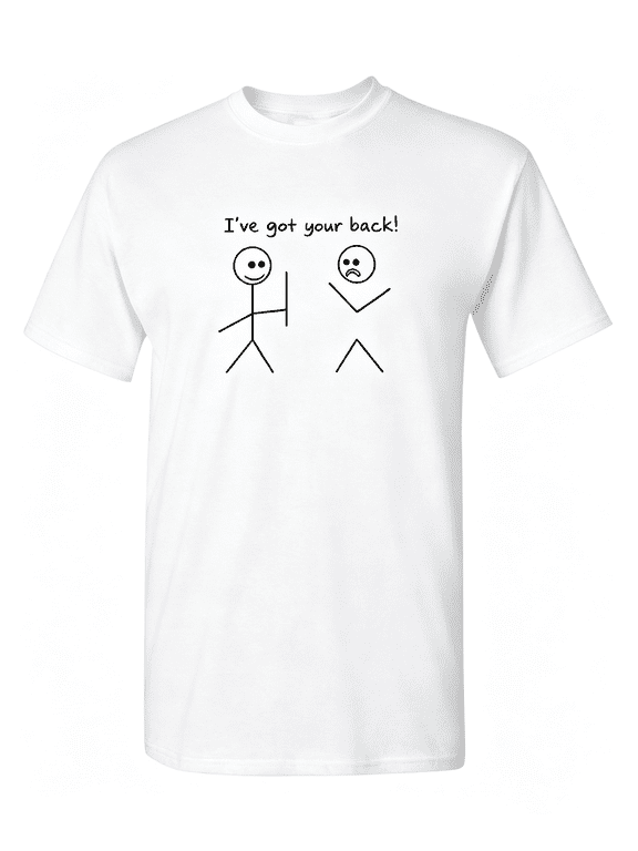 I've Got Your Back T Shirt Funny Graphic Novelty Tee for Men,Humorous Sarcastic Line Art Print Crew Neck Short Sleeve Casual Novelty Joke Tee