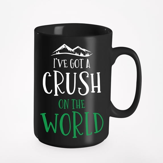 I've Got a Crush on the World, a Travel Lover, Black 15oz Ceramic Mug