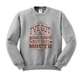 thumbnail image 1 of I've Got a Good Heart but This Mouth Sweatshirt Unisex X-Large Grey, 1 of 5