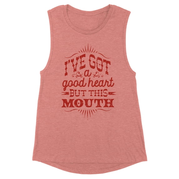 I've Got a Good Heart but This Mouth Women's Muscle Tank X-Large Desert Pink