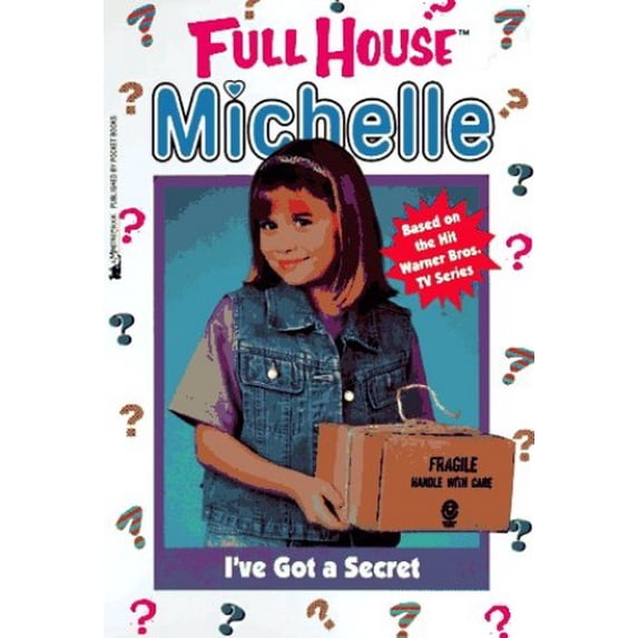 Pre-Owned I've Got a Secret (Full House Michelle) (Paperback) 0671003666 9780671003661