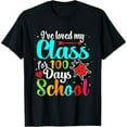 thumbnail image 1 of I've Loved My Class For 100 Days Of School 100th Day Teacher T-Shirt, 1 of 6