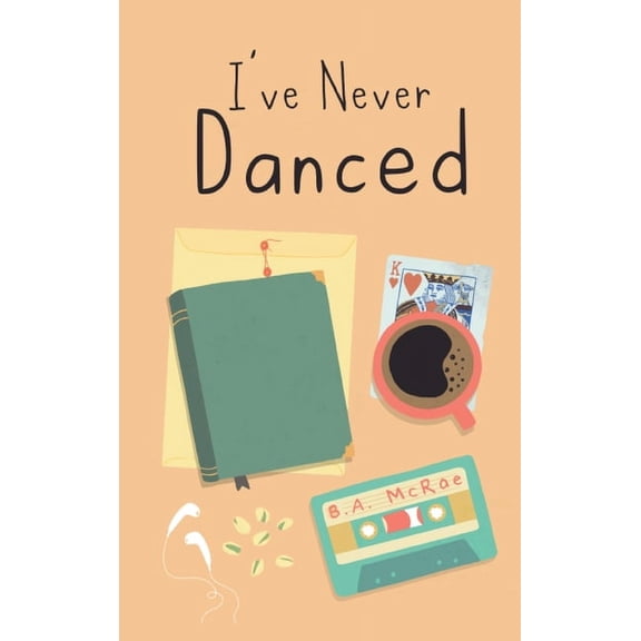 I've Never Danced, (Hardcover)