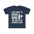 thumbnail image 1 of I want to drink wine and pet Japanese Chin Dog Owner Unisex T-shirt S-3XL, 1 of 2