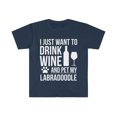 thumbnail image 1 of I want to drink wine and pet Labradoodle Unisex T-shirt S-3XL Dog Owner, 1 of 2