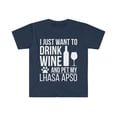 thumbnail image 1 of I want to drink wine and pet Lhasa Apso Unisex T-shirt S-3X Dog Owner, 1 of 2