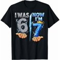 thumbnail image 1 of I was 6 Now I'm 7 7th Birthday 6 7 Birthday Shirts Boys Son T-Shirt, 1 of 8
