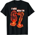 thumbnail image 1 of I was 6 Now I'm 7 Red Fire Funny 67 Meme Birthday Boys Girls T-Shirt, 1 of 8