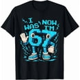 thumbnail image 1 of I was 6 Now I'm 7 Six Seven 7 Years Old Birthday Brainrot T-Shirt, 1 of 6