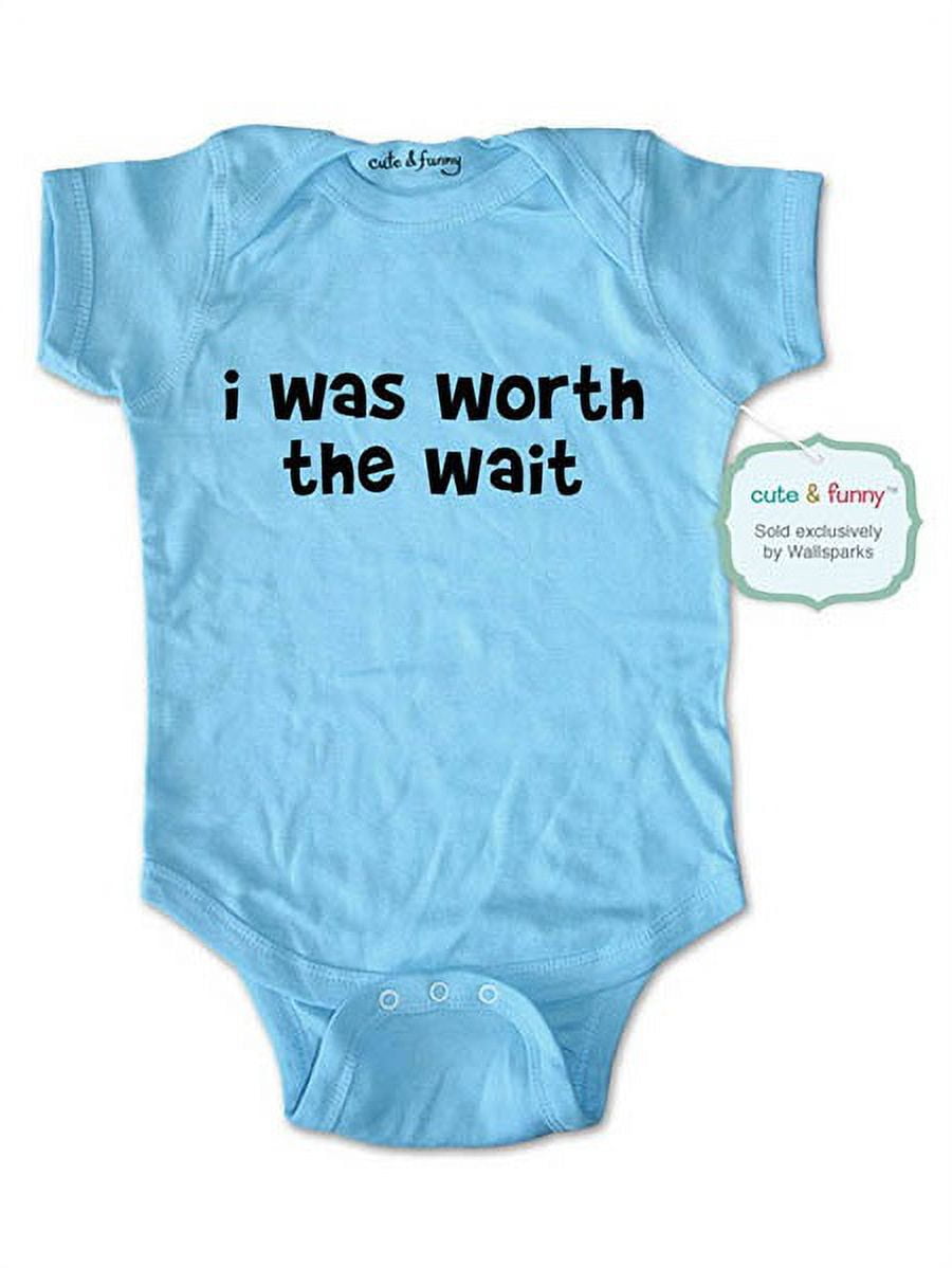 I was worth the wait - wallsparks cute \u0026 funny Brand - baby one piece  bodysuit - Great baby shower gift! - Walmart.com, image size:900x1198