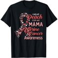 thumbnail image 1 of I wear Peach for my Mom Uterine Cancer Awareness T-Shirt, 1 of 2