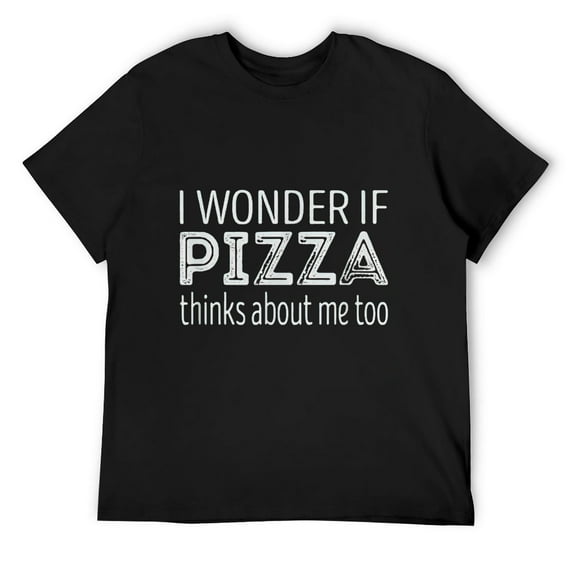 I wonder if Pizza thinks about me too T-Shirt Black X-Large