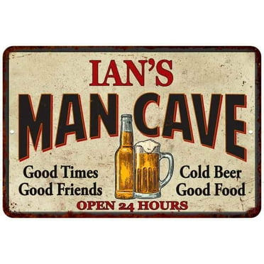 IAN'S Man Cave Sign 8 x 12 High Gloss Metal 208120011266