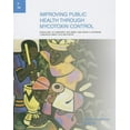 thumbnail image 1 of IARC Scientific Publications: Improving Public Health Through Mycotoxin Control (Paperback), 1 of 1
