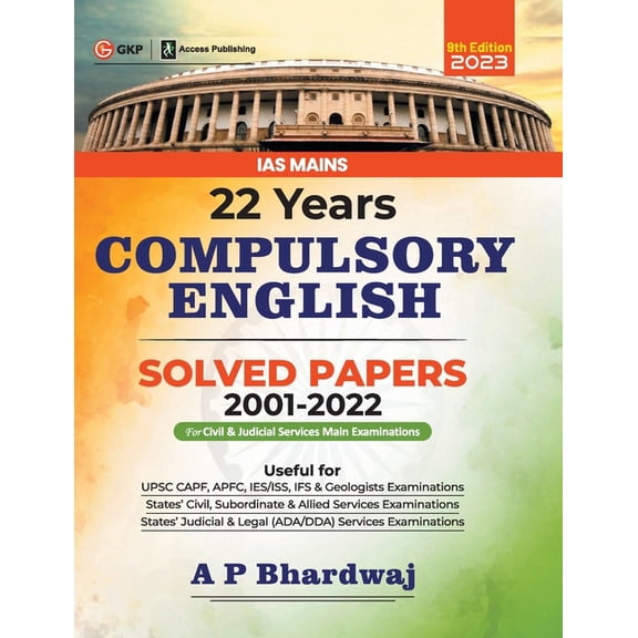 IAS Mains 2023: Compulsory English - 22 Years Solved Papers 2001-2022, 9ed by Access, (Paperback)