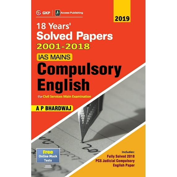 IAS Mains Compulsory English: Solved Papers 2001-18 5e 2019, (Paperback)