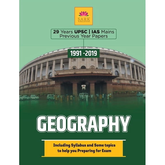 IAS Mains Geography Previous Year Papers, (Paperback)