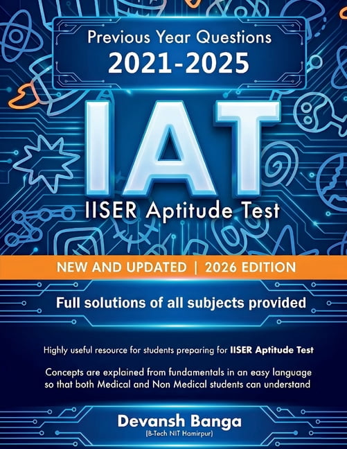 IAT IISER Aptitude Test NEW AND UPDATED 2026 EDITION: Previous Year ...