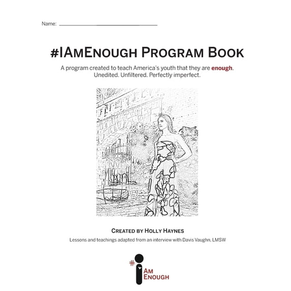 #IAmEnough Program Book, (Paperback)