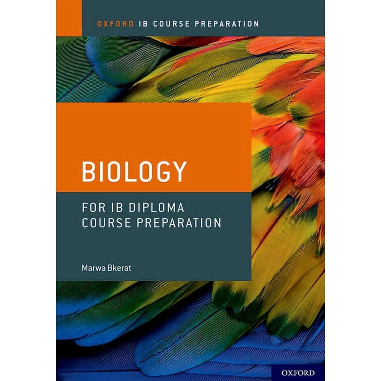IB Diploma Programme Course Preparation: Biology, (Paperback