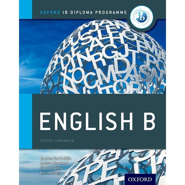 Ib Diploma Program IB English B: Course Book: Oxford IB Diploma
