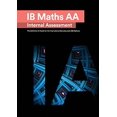 thumbnail image 1 of Pre-Owned IB Math AA [Analysis and Approaches] Internal Assessment: Seven Excellent IA for the International Baccalaureate [IB] Diploma: Seven Excellent IA for the International Paperback, 1 of 1