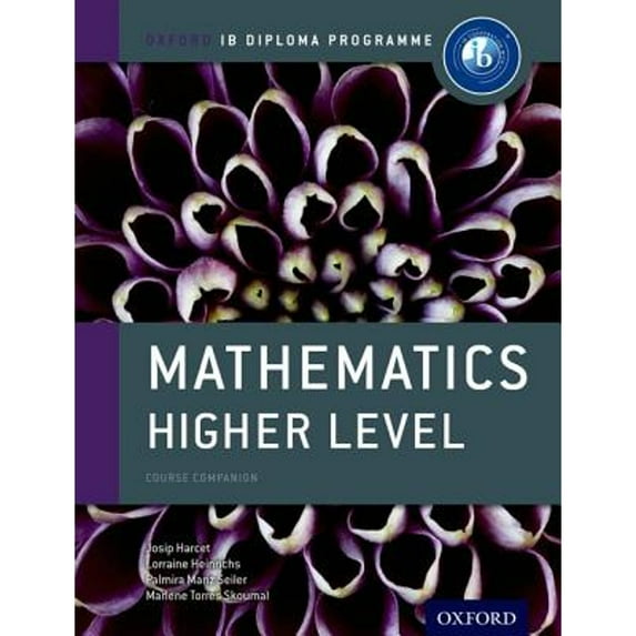 Pre-Owned Ib Mathematics Higher Level Course Book: Oxford Ib Diploma Program (Paperback) 0198390122 9780198390121
