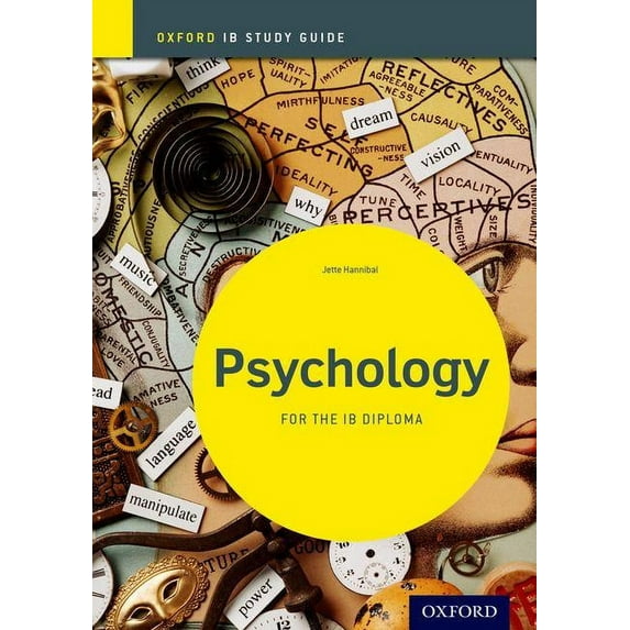 IB Psychology: Study Guide: Oxford IB Diploma Program (Paperback) by Jette Hannibal