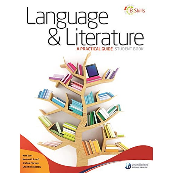 Pre-Owned Ib Skills: Language and Literature - A Practical Guide (Paperback) 1910160024 9781910160022