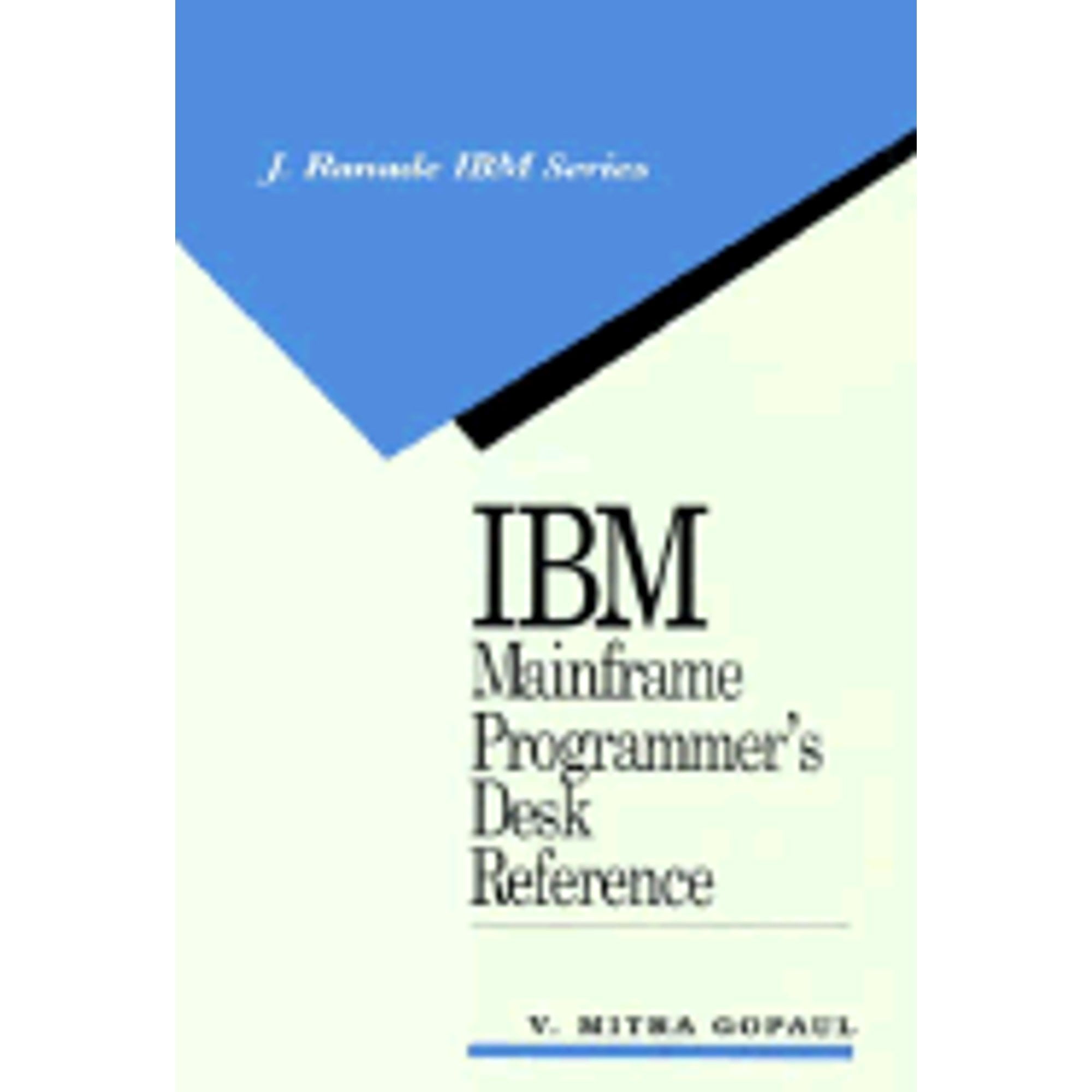 Pre-Owned IBM Mainframe Programmer's Desk Reference (Hardcover ...