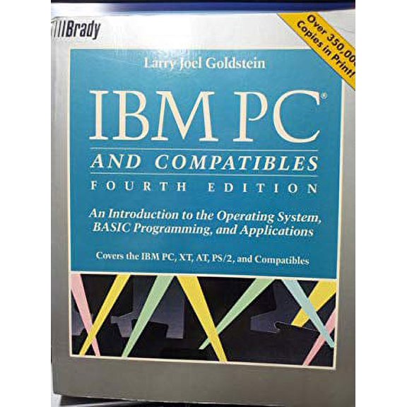 Pre-Owned IBM PC : Introduction to Operating Systems, Basic Programming and Applications 9780134495217
