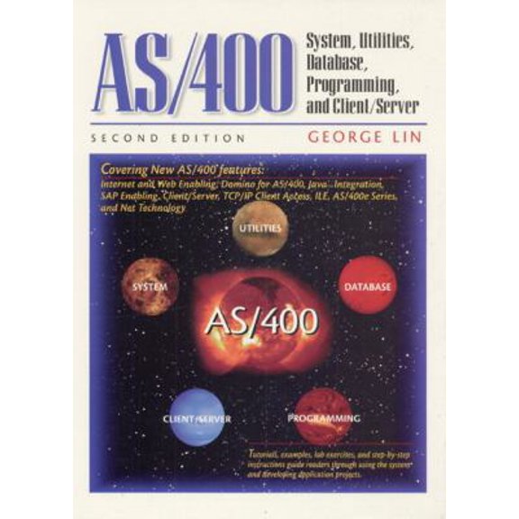 Pre-Owned AS/400: System, Utilities, Database, and Programming (Paperback) 0130830674 9780130830678