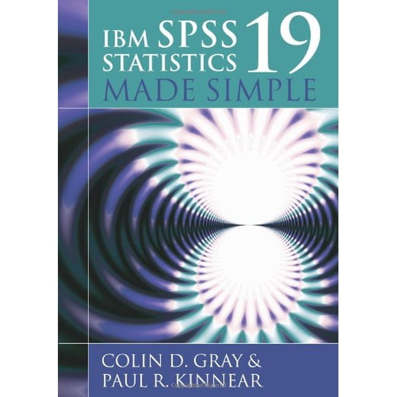 Pre-Owned IBM SPSS Statistics 19 Made Simple (Paperback) 1848720696 9781848720695