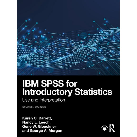 IBM SPSS for Introductory Statistics: Use and Interpretation, (Paperback)