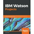 thumbnail image 1 of IBM Watson Projects, (Paperback), 1 of 1