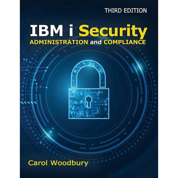 IBM i Security Administration and Compliance, (Paperback)