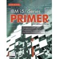 thumbnail image 1 of Pre-Owned IBM i5/iSeries Primer: Concepts and Techniques for Programmers, Administrators, and System Operators (Paperback) 1583470395 9781583470398, 1 of 1