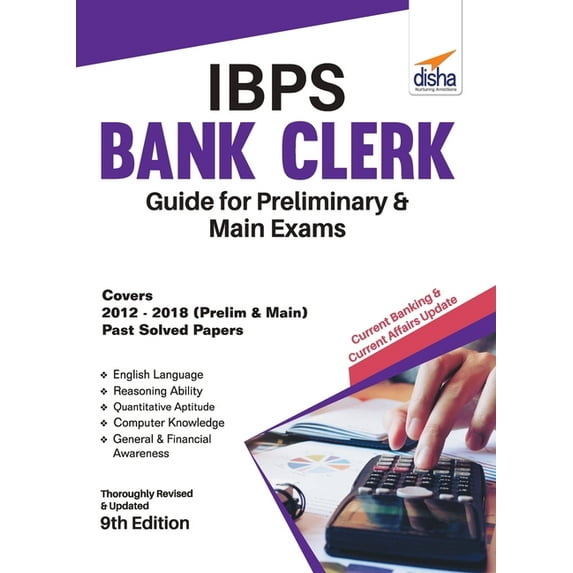 IBPS Bank Clerk Guide for Preliminary & Main Exams 9th Edition, (Paperback)