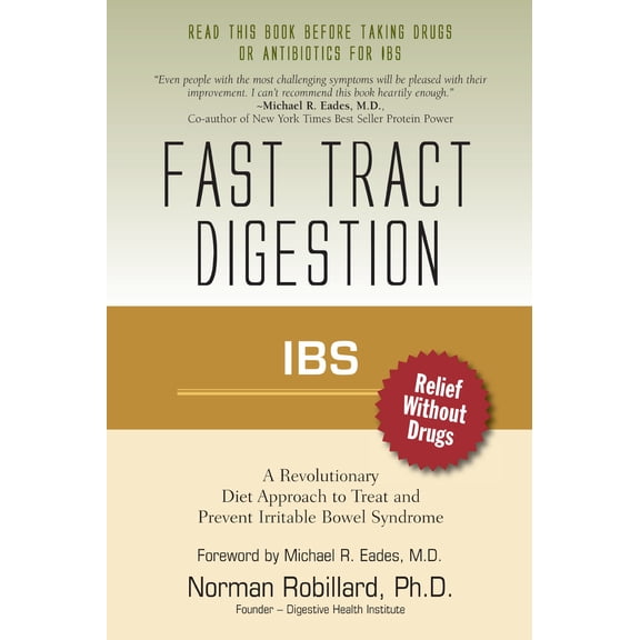 Pre-Owned IBS (Irritable Bowel Syndrome) - Fast Tract Digestion: Diet that Addresses the Root Cause, SIBO (Small Intestinal Bacterial Overgrowth) without Drugs or Antibiotics: Foreword by Dr. Michael Eades
