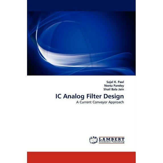 IC Analog Filter Design (Paperback)