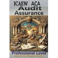 thumbnail image 1 of ICAEW ACA Audit and Assurance: Professional Level (Paperback), 1 of 1