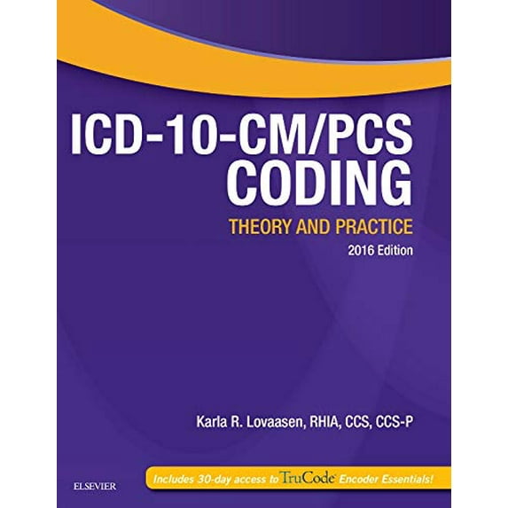 Pre-Owned ICD-10-CM/PCs Coding: Theory and Practice, 2016 Edition (Paperback) 0323389937 9780323389938