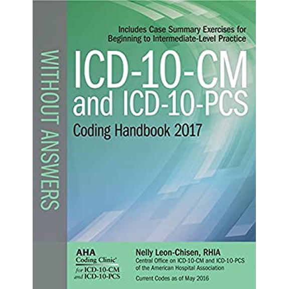 Pre-Owned ICD-10-CM and ICD-10-PCS 2017 Coding Handbook without Answers 2017 (Paperback) 1556484232 9781556484230