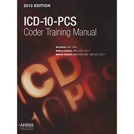 Pre-Owned ICD-10-PCS Coder Training Manual, 2013 (Unknown) 1584263911 9781584263913