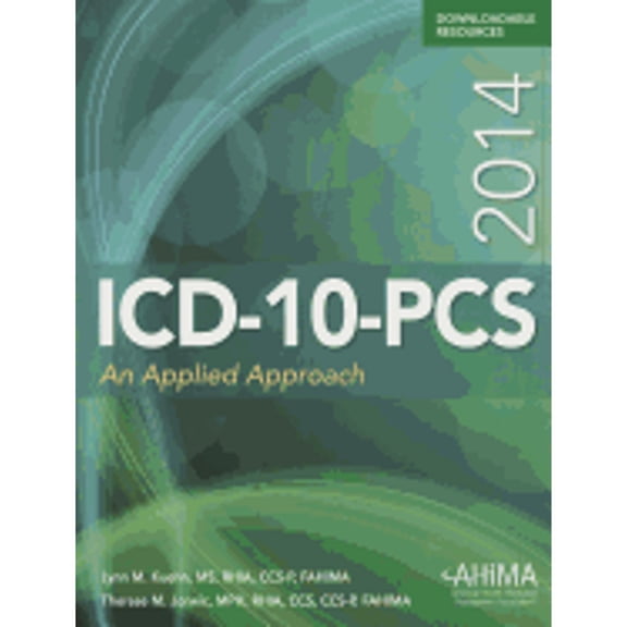 Pre-Owned ICD-10-PCs: An Applied Approach (Paperback) 1584260742 9781584260745