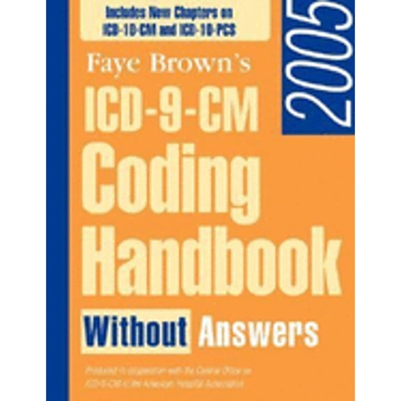 ICD-9-CM Coding Handbook: Without Answers (Paperback) by Faye Brown