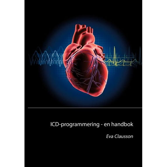 ICD-programmering: En handbok, (Paperback)