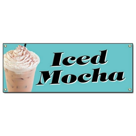 ICED MOCHA BANNER SIGN coffee signs cold stand