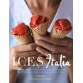 thumbnail image 1 of Pre-Owned Ices Italia: Meltingly Delicious Recipes for Voluptuous Gelati, Sorbette, and Iced Desserts from the Artisan Gelaterias of Italy (Paperback) 1862059047 9781862059047, 1 of 1